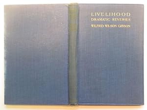 Seller image for Livelihood: dramatic reveries for sale by Aucott & Thomas