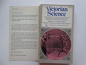 Seller image for Victorian science: a self-portrait from the presidential addresses of the British Association for the Advancement of Science for sale by Aucott & Thomas