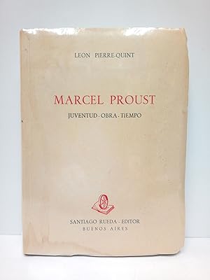 Bild des Verkufers fr Marcel Proust. (Juventud - Obra - Tiempo) / Estudio preliminar por Max Dickmann; traduccin de francs por Jos Mora Guarnido zum Verkauf von Librera Miguel Miranda