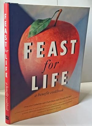 Immagine del venditore per Feast for Life: A Benefit Cookbook venduto da Heritage Books