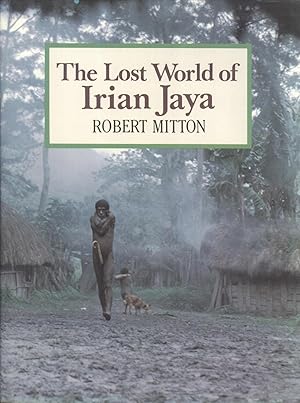 Immagine del venditore per The Lost World of Irian Jaya venduto da Masalai Press