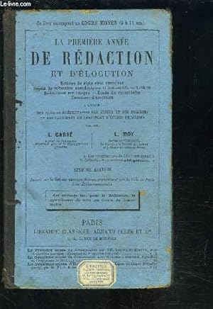 Seller image for LA 1ERE ANNEE DE REDACTION ET D ELOCUTION for sale by Le-Livre