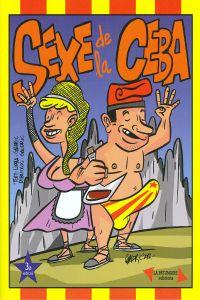 Seller image for Sexe de la Ceba for sale by Imosver