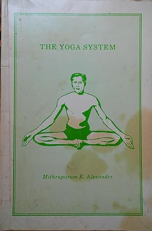 Seller image for The Yoga System for sale by Stephen Peterson, Bookseller