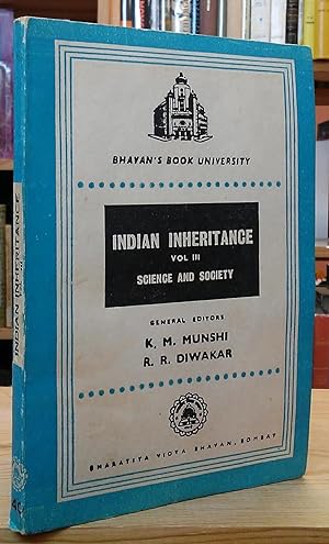 Seller image for Indian Inheritance: Vol. III, Science and Society (Bhavan's Book University, 40) for sale by Stephen Peterson, Bookseller