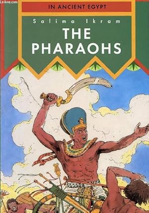 Seller image for THE PHARAOHS (IN ANCIENT EGYPT) for sale by Le-Livre