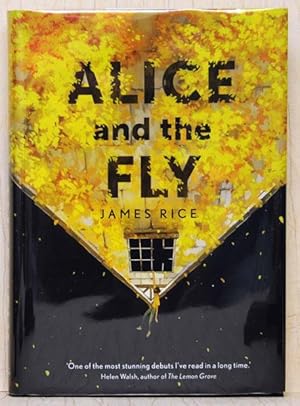 Seller image for Alice and the Fly (UK Signed, Stamped & Numbered Copy) for sale by Just Fiction Books