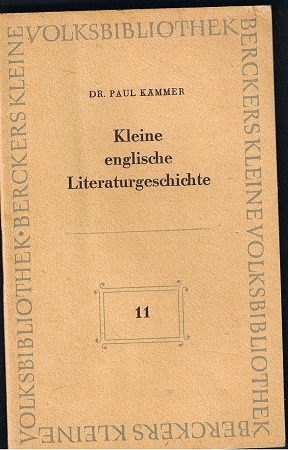 Immagine del venditore per Kleine englische Literaturgeschichte. Ein berblick. Berckers Kleine Volksbibliothek. venduto da Allguer Online Antiquariat