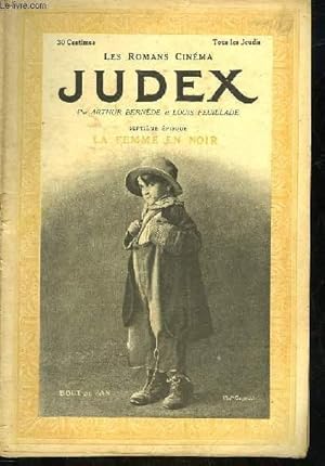 Seller image for LES ROMANS CINEMA - JUDEX - 7 PARTIE - LA FEMME EN NOIR for sale by Le-Livre