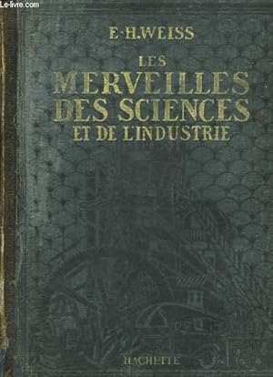 Imagen del vendedor de LES MERVEILLES DES SCIENCES DE L'INDUSTRIE - TOME 1 a la venta por Le-Livre