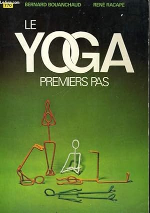 Bild des Verkufers fr LE YOGA, PREMIERS PAS zum Verkauf von Le-Livre
