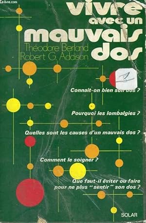 Seller image for VIVRE AVEC UN MAUVAIS DOS for sale by Le-Livre