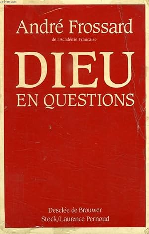 Seller image for DIEU EN QUESTIONS for sale by Le-Livre