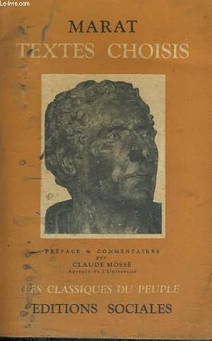 Image du vendeur pour TEXTES CHOISIS - Collection Les classiques du peuple mis en vente par Le-Livre
