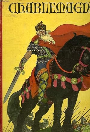 Immagine del venditore per CHARLEMAGNE venduto da Le-Livre