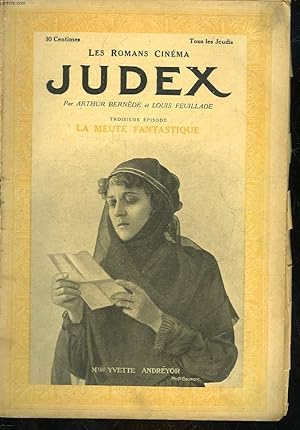 Seller image for LES ROMANS CINEMA - JUDEX - 3 PARTIE - LA MEUTE FANTASTIQUE for sale by Le-Livre