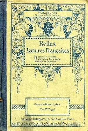 Imagen del vendedor de BELLES LECTURES FRANCAISES, COURS ELEMENTAIRE, 1er et 2e DEGRE a la venta por Le-Livre
