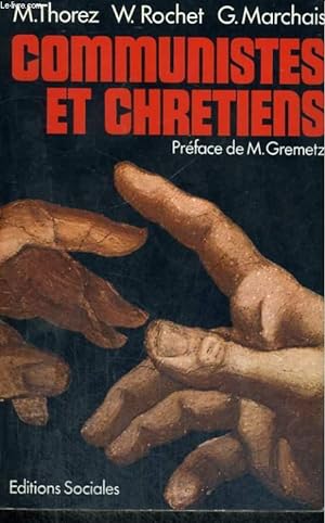 Seller image for COMMUNISTES ET CHRETIENS for sale by Le-Livre