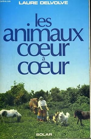 Image du vendeur pour LES ANIMAUX COEUR A COEUR mis en vente par Le-Livre