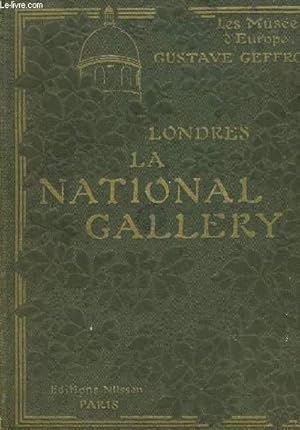 Seller image for LES MUSEES D'EUROPE LONDRES LA NATIONAL GALLERY for sale by Le-Livre