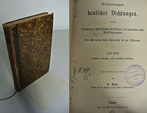 Bild des Verkufers fr Erluterungen deutscher Dichtungen. Nebst Themen zu schriftlichen Aufstzen, in Umrissen und Ausfhrungen. Ein Hlfsbuch beim Unterricht in der Literatur. Erste Reihe. zum Verkauf von Antiquariat Bookfarm