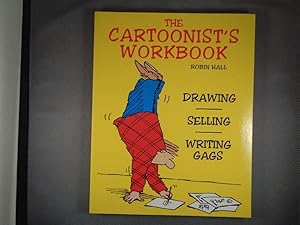 Immagine del venditore per The Cartoonist's Workbook: Drawing, Spelling, Writing Gags venduto da Strawberry Hill Books