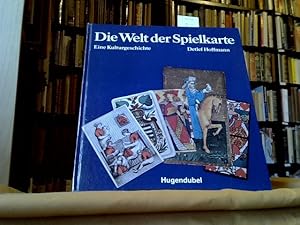 Die Welt der Spielkarte. Eine Kulturgeschichte.