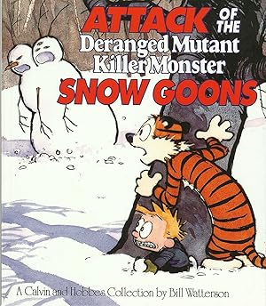 Image du vendeur pour ATTACK OF THE DERANGED MUTANT KILLER MONSTER SNOW GOONS Calvin & Hobbes Series: Book Ten mis en vente par The Old Bookshelf