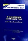 Imagen del vendedor de EL CONSENTIMIENTO EN DERECHO PENAL (Cuadernos Luis Jimnez de Asa, n 7). a la venta por AG Library