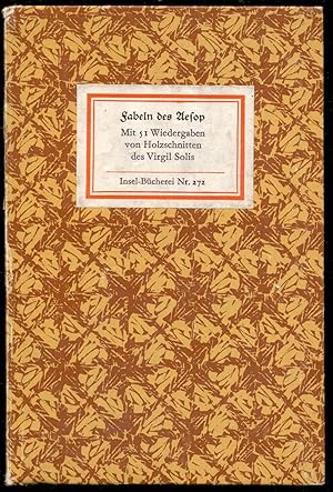 Bild des Verkufers fr Fabeln des Aesop. Mit 51 Wiedergaben von Holzschnitten des Virgil Solis [= Insel-Bcherei; Nr. 272] zum Verkauf von Antikvariat Valentinska