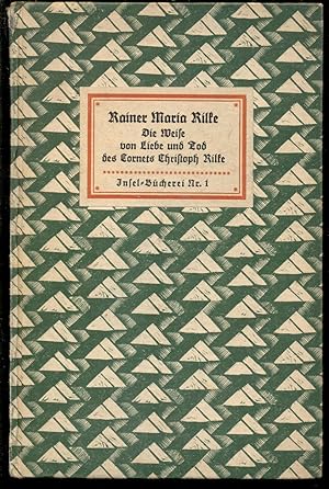 Die Weise von Liebe und Tod des Cornets Christoph Rilke [= Insel-Bücherei; Nr. 1]