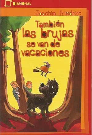 Seller image for TAMBIN LAS BRUJAS SE VAN DE VACACIONES for sale by Librovicios