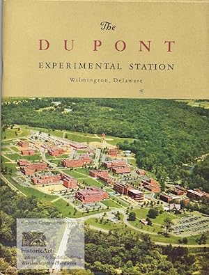 The Du Pont Experimental Station Wilmington, Delaware