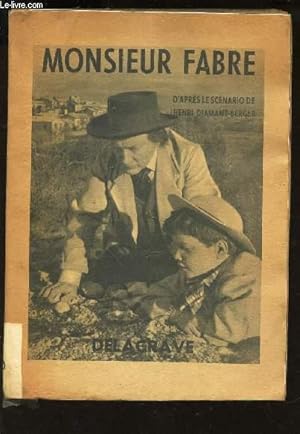 Bild des Verkufers fr MONSIEUR FABRE zum Verkauf von Le-Livre