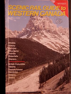 Immagine del venditore per Scenic Rail Guide to Western Canada venduto da Mad Hatter Bookstore