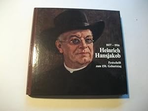 Bild des Verkufers fr Heinrich Hansjakob. (1837-1916). Festschrift zum 150. Geburtstag. zum Verkauf von Ottmar Mller