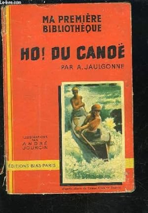 Imagen del vendedor de HO! DU CANOE a la venta por Le-Livre