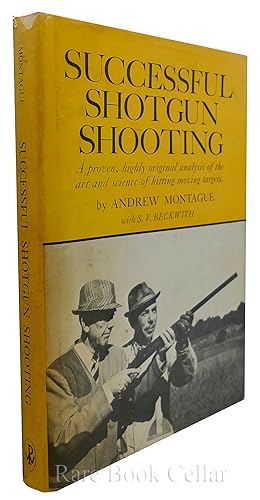 Bild des Verkufers fr SUCCESSFUL SHOTGUN SHOOTING zum Verkauf von Rare Book Cellar