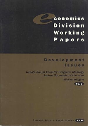Seller image for India's Social Forestry Program: Ideology Before the Needs of the Poor (Working papers, 92/2) for sale by Masalai Press