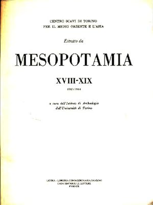 Seller image for Estratto da Mesopotamia XVIII-XIX, 1983-1984. Centro scavi di Torino per il medio oriente e l'Asia. A cura dell'Istituto d Archeologia dell'Universit di Torino. for sale by Fundus-Online GbR Borkert Schwarz Zerfa