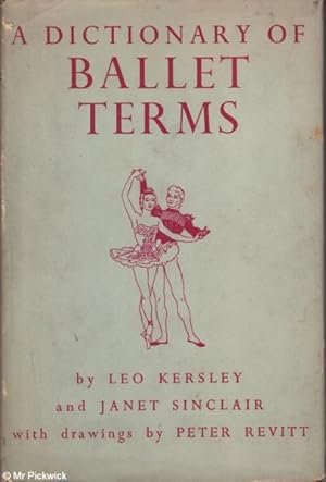 Seller image for A Dictionary of Ballet Terms for sale by Mr Pickwick's Fine Old Books