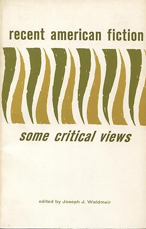 Seller image for Recent American Fiction: Some Critical Views for sale by Kenneth A. Himber