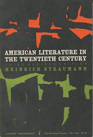 Imagen del vendedor de American Literature In TheTwentieth Century a la venta por Kenneth A. Himber