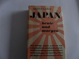 Seller image for Japan heute und morgen for sale by Gerald Wollermann