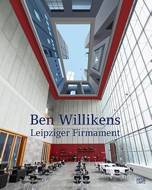 Bild des Verkufers fr Ben Willikens. Leipziger Firmament zum Verkauf von primatexxt Buchversand