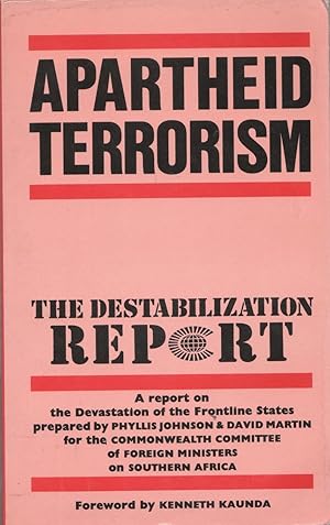 Seller image for Apartheid Terrorism. The Destabilization Report for sale by Christison Rare Books, IOBA SABDA