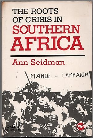 Imagen del vendedor de The Roots of Crisis in Southern Africa a la venta por Christison Rare Books, IOBA SABDA
