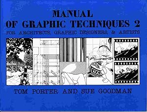 Seller image for Manual of Graphic Techniques for Architects, Graphic Designers, & Artists 2 for sale by Riverwash Books (IOBA)