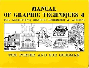 Seller image for Manual of Graphic Techniques for Architects, Graphic Designers, & Artists 4 for sale by Riverwash Books (IOBA)