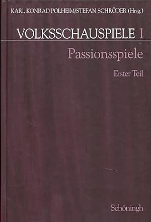 Seller image for Volksschauspiele, Bd.1, Passionsspiele for sale by primatexxt Buchversand